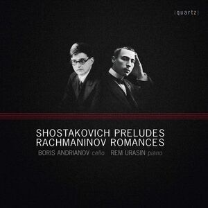 Shostakovich / Rachmaninov / Andrianov / Urasin - Preludes & Romances  COMPACT